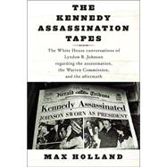 The Kennedy Assassination Tapes
