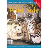 Hooked on the Wild Side