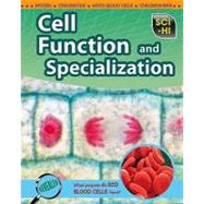 Cell Function and Specialization