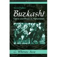Buzkashi : Game and Power in Afghanistan