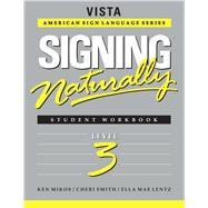 Signing Naturally Level 3 Student Set with 12 Month Video Library Access,9781581212389