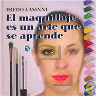 El Maquillaje Es Un Arte Que Se Aprende / Makeup Is An Art You Can Learn