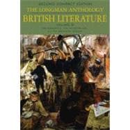 The Longman Anthology of British Literature, Compact Edition, Volume B The Romantics and Their Contemporaries to the 20th Century