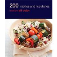 200 Risottos and Rice Dishes