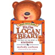 Hi, I'm Loganbeary : The Fruit of the Spirit Is Kindness