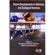 Recent Developments In Veterinary And Zoological Sciences