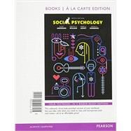 Social Psychology, Books a la Carte Edition