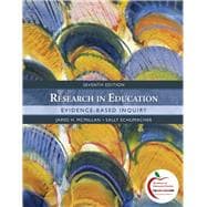 Research in Education : Evidence-Based Inquiry