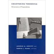 Countering Terrorism : Dimensions of Preparedness