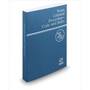 Texas Criminal Procedure-Code and Rules 2016