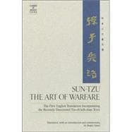 Sun-Tzu: The Art of Warfare The First English Translation Incorporating the Recently Discovered Yin-ch'ueh-shan Texts