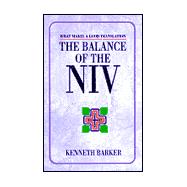 The Balance of the NIV: What Makes a Good Translation