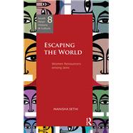 Escaping the World: Women Renouncers among Jains