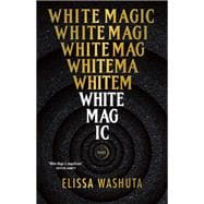 White Magic