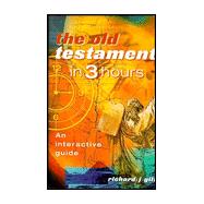 The Old Testament in Three Hours: An Interactive Guide