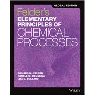 Elementary Principles of Chemical Processes, Global Edition
