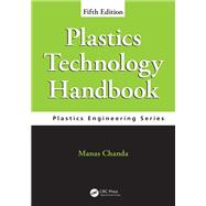 Plastics Technology Handbook