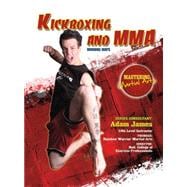 Kickboxing and MMA