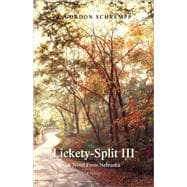 Lickety-Split III : A Novel from Nebraska