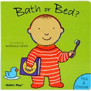 Bath or Bed?