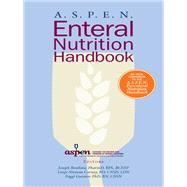 ASPEN Enteral Nutrition Handbook, Second Edition