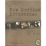 The New Settler Interviews