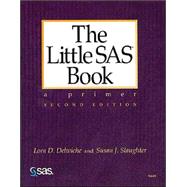 The Little Sas Book: A Primer