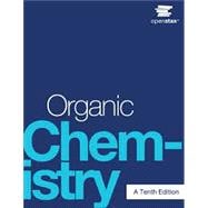 Organic Chemistry - A Tenth Edition Volume 1 (Chapters 1-12)