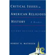 Critical Issues in American Religious History : A Reader,9781932792393