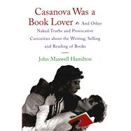 Casanova Was A Book Lover