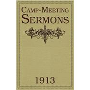 Camp-meeting Sermons 1913