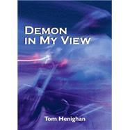 Demon in My View
