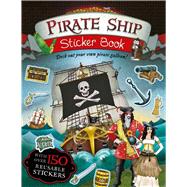 Pirate Ship Sticker Book Deck Out Your Own Pirate Galleon!