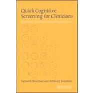 Quick Cognitive Screening for Clinicians: Clock-drawing and Other Brief Tests