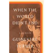 When the World Didn't End