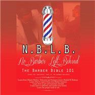 N.B.L.B: No Barber Left Behind