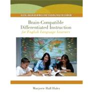 Brain-Compatible Differentiated Instruction for English Language Learners
