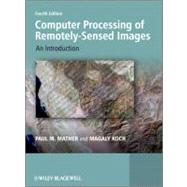 Computer Processing of Remotely-Sensed Images An Introduction
