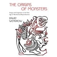 The Origins of Monsters
