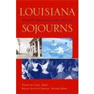 Louisiana Sojourns