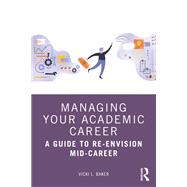 Managing Your Academic Career