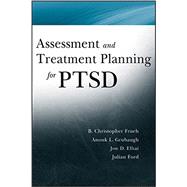 Assessment and Treatment Planning for Ptsd