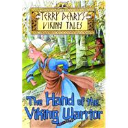 The Hand of the Viking Warrior