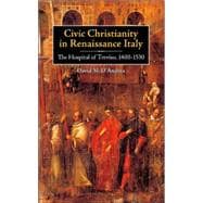 Civic Christianity in Renaissance Italy