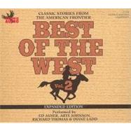 Best of the West: Classic Stories from the American Frontier