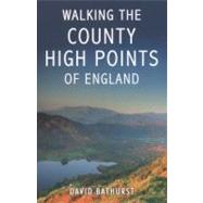 Walking the County High Points of England