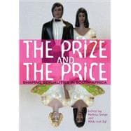 The Prize and the Price Shaping Sexualities in South Africa