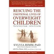 Rescuing the Emotional Lives of Overweight Children