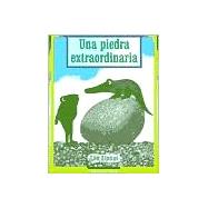 Una Piedra Extraordinaria/the Extraordinary Egg