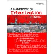 A Handbook of Urbanization in India
